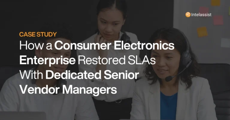 Consumer Electronics Enterprise Restores BPO Oversight Using Dedicated Senior Vendor Managers